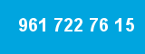 961 722 76 15 961 722 76 15